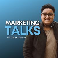 Marketing Talks with Jonathan Cor cover