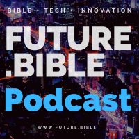 The Future.Bible Podcast cover