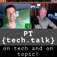 PT TechTalk - Physical Therapy Marketing, Business, & Technology (Physio) cover