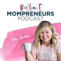 Brilliant Mompreneurs Podcast cover