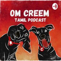 Om Creem - Tamil Podcast cover