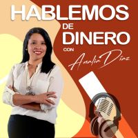 "Hablemos de Dinero con Analia" cover