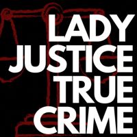 Lady Justice True Crime cover