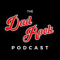 The Dad Rock Podcast cover