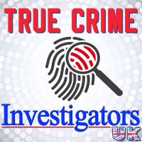 True Crime Investigators UK cover