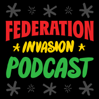 Federation Invasion Podcast cover