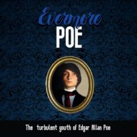 Evermore Poe: The Turbulent Youth of Edgar Allan Poe cover
