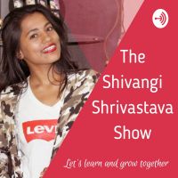 The Shivangi Shrivastava Show | Let's Learn And Grow Together cover