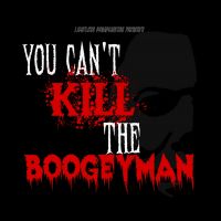 You Can't Kill the Boogeyman cover