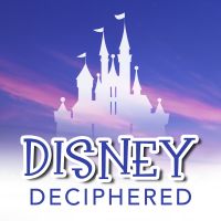 Disney Deciphered: a Disney World planning podcast cover