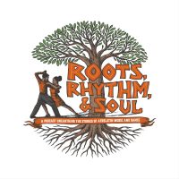 Roots, Rhythm, & Soul cover