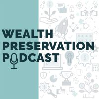 Wealth Preservation Podcast cover