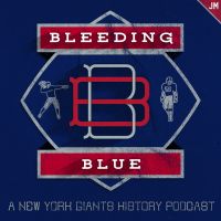 BLEEDING BLUE: Giants History Podcast cover