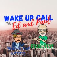 Wake Up Call With Ed and Paul cover