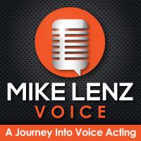 Mike Lenz Voice - A Journey Into Voice Acting cover