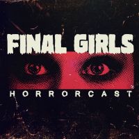 Final Girls Horrorcast cover