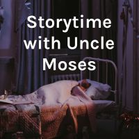 Storytime with Uncle Moses cover