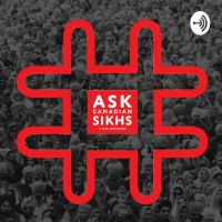 #AskCanadianSikhs the Podcast cover