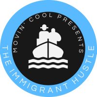 The Immigrant Hustle Podcast cover