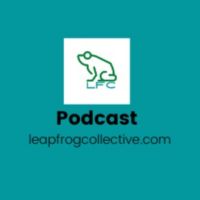 Leap Frog Collective Podcast cover