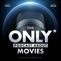 The ONLY Podcast about Movies cover