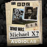 Who Was Michael X? cover
