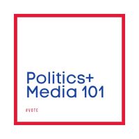 Politics + Media 101 cover