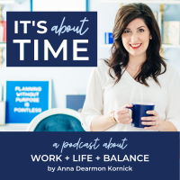 It's About Time | Time Management & Productivity for Work Life & Balance cover
