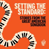 Setting The Standard: Stories From The Great American Songbook cover
