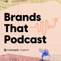 Brands That Podcast cover