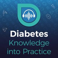 Diabetes Knowledge into Practice Podcast cover