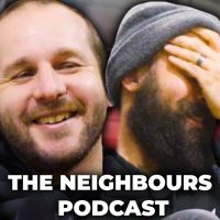 The Neighbours Podcast - Ft. Pestily &amp; Micheal The Neighbour cover