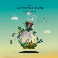 Por si las voces vuelven cover