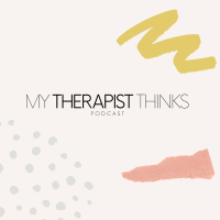 My Therapist Thinks cover