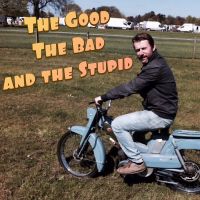 The Good The Bad and the Stupid cover