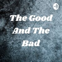 The Good And The Bad cover