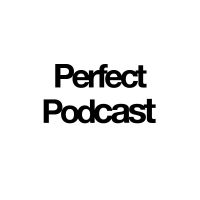 Perfect Podcast cover