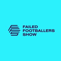 Failed Footballers Show cover
