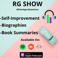 RG SHOW | Self Improvement & Biographies Podcast cover