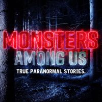 Monsters Among Us Podcast cover