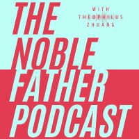 Noble Father Podcast cover