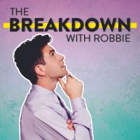 The Breakdown with Robbie cover