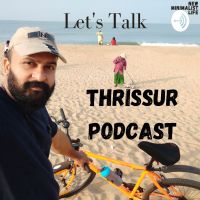THRISSUR PODCAST @ Malayalam cover
