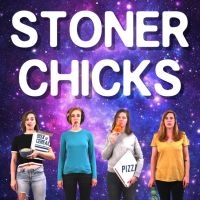 Stoner Chicks Podcast cover