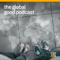 The Global Good Podcast cover