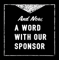 And Now, A Word With Our Sponsor cover