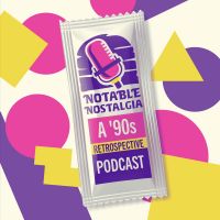 Notable Nostalgia cover