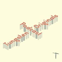 Tungsten Originals Podcast cover