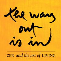 The Way Out Is In cover