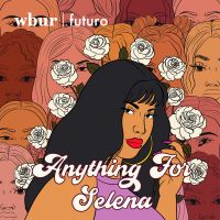 Anything For Selena cover